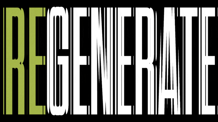 Text of "regenerate" in all capital letters on a black background, generate is in white, re in yellow. The letters appear to be passing through refraction.