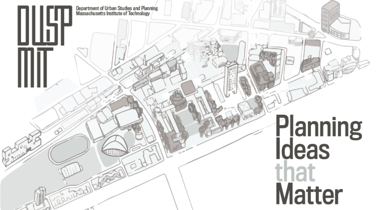 Cartoon illustration of the MIT campus, rendered in beige and white tones with the DUSP logo and the text "Planning Ideas that Matter" super imposed on the drawing